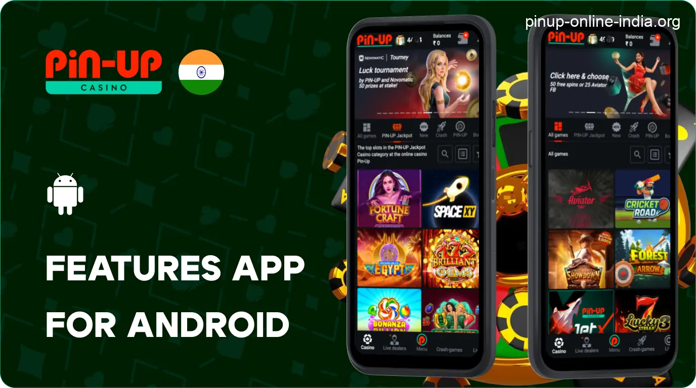Features Pin-Up App for Android Smartphone